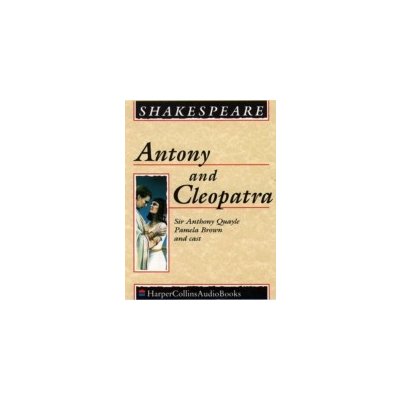 Antony and Cleopatra - Shakespeare William, Quayle Sir Anthony, Cast