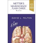 Netter's Neuroscience Flash Cards Felten David L.Other – Hledejceny.cz