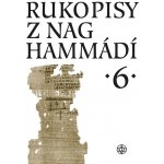 Rukopisy z Nag Hammádí 6 - Wolf B. Oerter – Hledejceny.cz