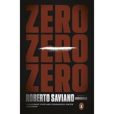 Zero Zero Zero - Roberto Saviano – Hledejceny.cz