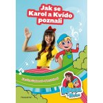 Karol a Kvído – Jak se Karol a Kvído poznali – Zboží Mobilmania