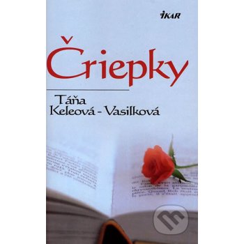 Čriepky Táňa Keleová-Vasilková