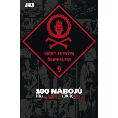 100 nábojů 9 - Smrt je mým řemeslem