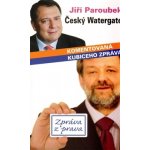 Český Watergate Jiří Paroubek – Hledejceny.cz