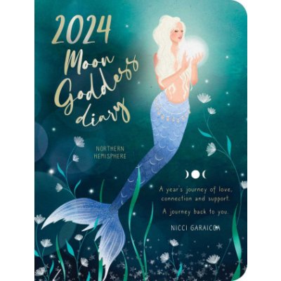 2024 Moon Goddess Diary - Northern Hemisphere