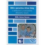 Dítě s poruchou štítné žlázy v ambulanci praktického dětského lékaře – Hledejceny.cz