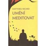 Umění meditovat – Hledejceny.cz