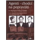 Agenti-chodci na popravišti