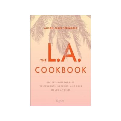 L.A. Cookbook