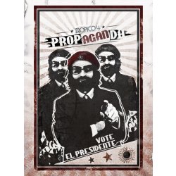 Tropico 4 Propaganda