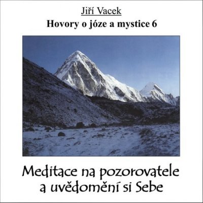 Hovory o józe a mystice č. 6 - Jiří Vacek – Zboží Mobilmania