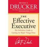 The Effective Executive - P. Drucker The Definitiv – Hledejceny.cz