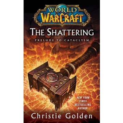 The Shattering - C. Golden