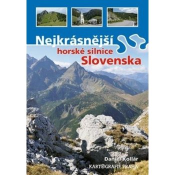 Nejkrásnější horské silnice Slovenska