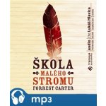 Škola malého stromu - Forrest Carter – Zboží Mobilmania