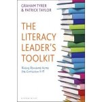 The Literacy Leader's Toolkit - P. Taylor, G. Tyrer – Hledejceny.cz