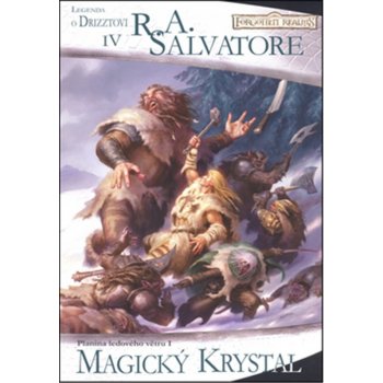 Magický krystal - R. A. Salvatore