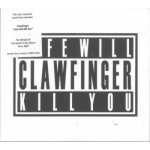 Clawfinger - Life Will Kill You – Hledejceny.cz