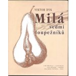 Město Mělník MILÁ SEDMI LOUPEŽNÍKŮ – Sleviste.cz