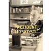 Kniha Prezident lidskosti Emil Hácha