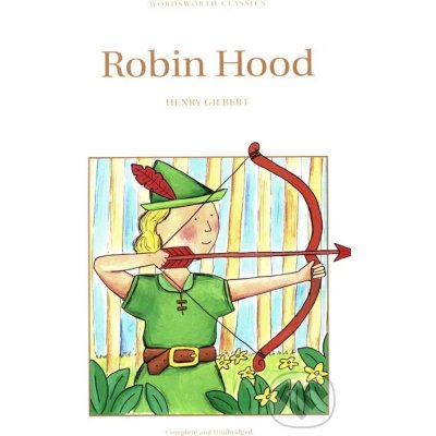 Robin Hood - Henry Gilbert