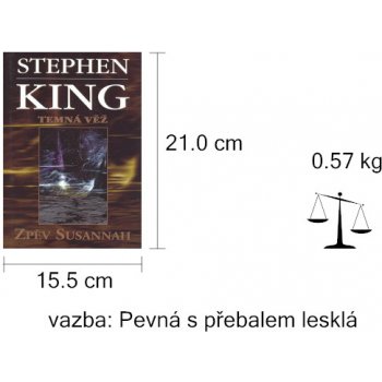 Zpěv Susannah - Temná věž VI. - Stephen King