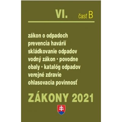 Zákony 2021 VI/B - Odpady, obaly, Zákon o odpadoch - Poradca s.r.o. – Sleviste.cz