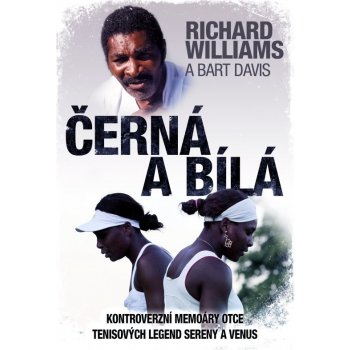 Černá a bílá Richard Williams, Bart Davis