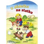 U dědečka na statku – Zboží Mobilmania