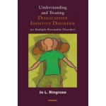 Understanding and Treating Dissociative Identity Disorder or Multiple Personality Disorder – Hledejceny.cz