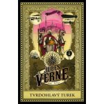 Tvrdohlavý Turek - Jules Verne – Hledejceny.cz