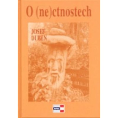 O nectnostech - Duben Josef – Hledejceny.cz
