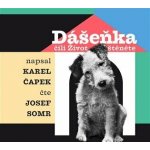 Dášeňka čili Život štěněte - Karel Čapek – Hledejceny.cz