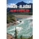 Yukon - Aljaška – Podhorský Miroslav