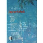 Podmět v moderní japonštině - Jiří Matela – Hledejceny.cz
