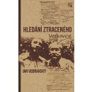 Kniha Hledání ztraceného Voskovce - Jan Vodňanský