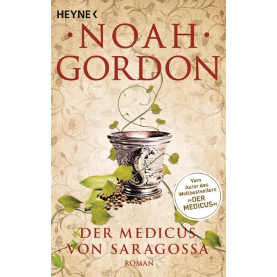 Medicus von Saragossa – Gordon Noah