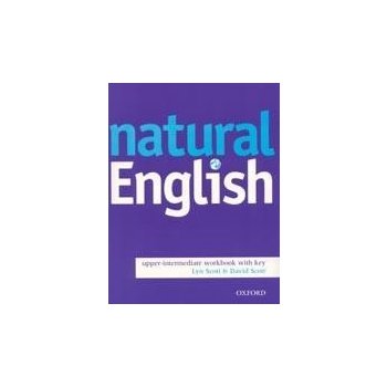 Natural English - Upper Intermediate - Ruth Gairns, Stuart Redman