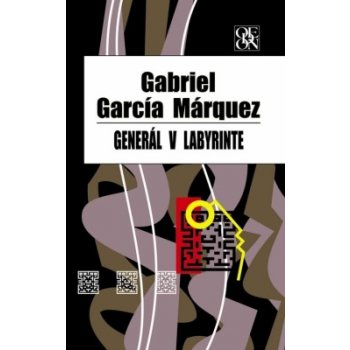 Generál v labyrinte, 2.vydanie - Gabriel García Márquez