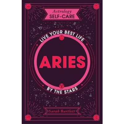 Astrology Self-Care: Aries – Hledejceny.cz