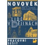 Čapek a kolektiv: Novověk Lidé v dějinách Dějepis pro 2.stupeň ZŠ – Hledejceny.cz