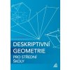 Deskriptivní geometrie pro SŠ (kniha + ED) - Eva Pomykalová