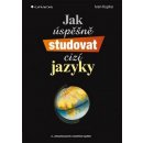 Jak úspěšně studovat cizí jazyky - Ivan Kupka