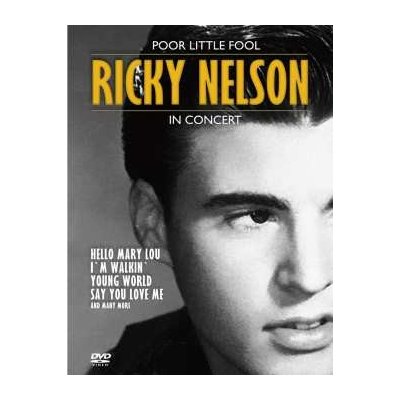 Nelson Ricky - Poor Little Fool DVD – Zboží Mobilmania