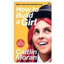 Kniha How to Build a Girl - Caitlin Moran