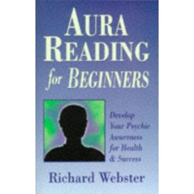 Aura Reading for Beginners R. Webster – Zboží Mobilmania