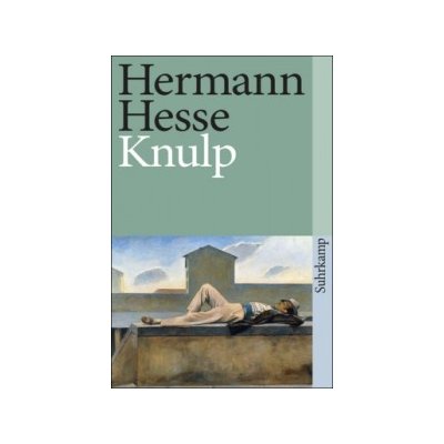 Hermann Hesse - Knulp – Hledejceny.cz