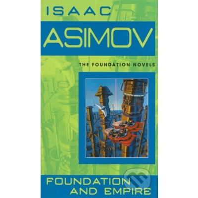 Foundation and Empire - I. Asimov – Hledejceny.cz