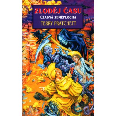 PRATCHETT Terry - Zloděj času – Hledejceny.cz