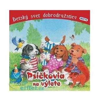 Psíčkovia na výlete